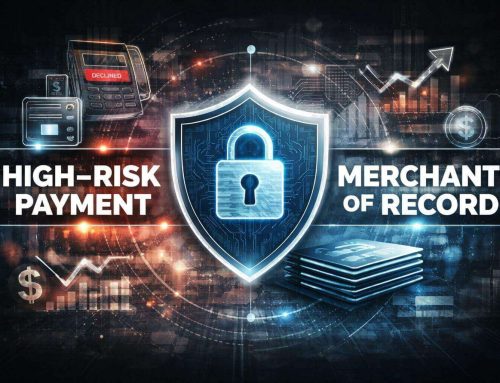 Merchant of Record for High Risk Payment